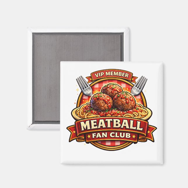 Imã Meatball Fan Club VIP Member – Retro Italian Food  (Front/Back)