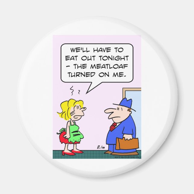 Imã meatloaf virou-me (Frente)