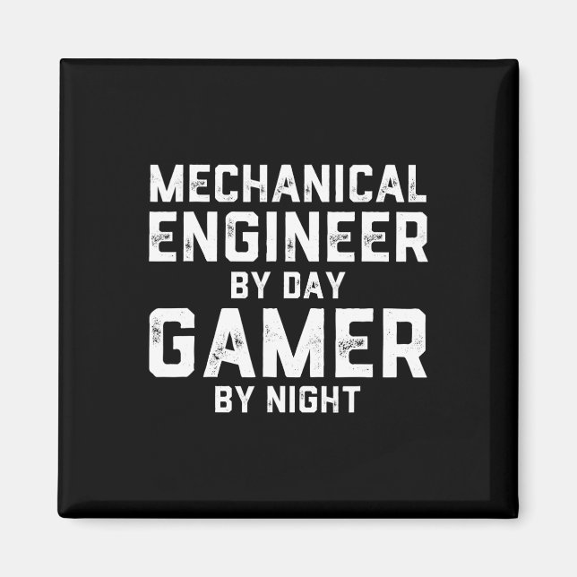 Imã Mechanical Engineer By Day Gamer By Night Meme For (Frente)
