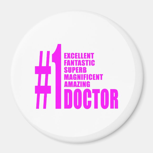 Imã Médicos Modernos Rosa: Médico Número Um (Frente)