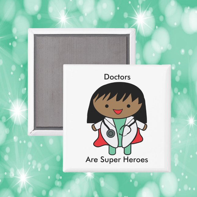 Imã Médicos São Mulheres Negras Super Herdeiras Kawaii (A magnet featuring a black female doctor and the text, "Doctors Are Super Heroes".)