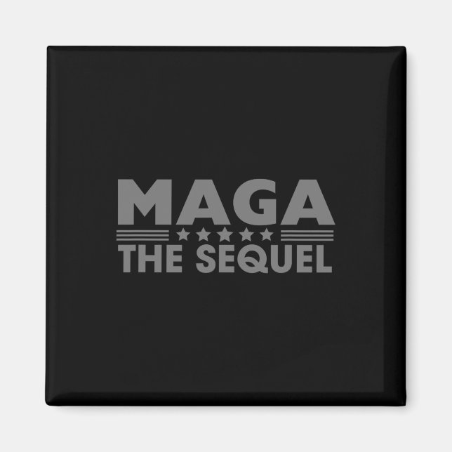 Imã Mega O Sequel Trump 2024 Vencedor Do Segundo Manda (Frente)