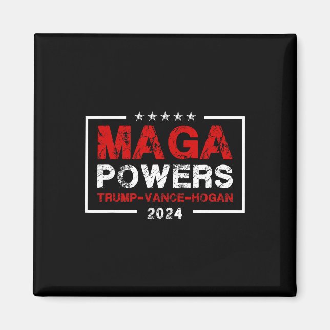 Imã Mega Powers Trump Vance Hogan 2024 Funny Patriótic (Frente)
