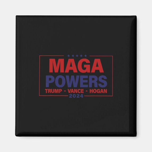 Imã Mega Powers Trump Vance Hogan 2024 Funny Patriótic (Frente)