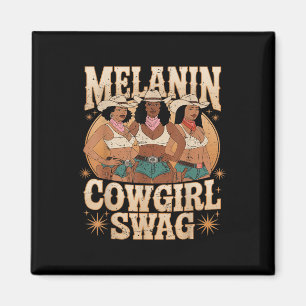 Imã Melanin Cowboys Swag African Melanin Cowgirl Blac