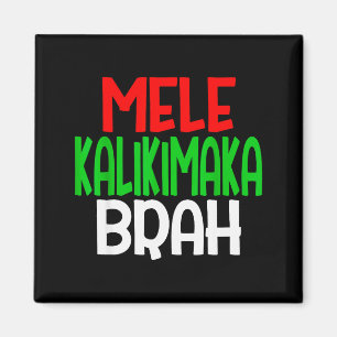 Imã Mele Kalikimaka Brah - Havaiano Divertido Ilha Chr