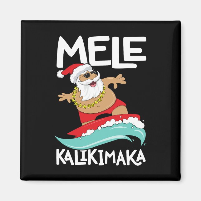 Imã Mele Kalikimaka Hawaii no Surfe (Frente)