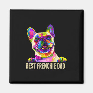 Imã Melhor Arte Frenchie Pai Bulldog Francês Pai de Ca