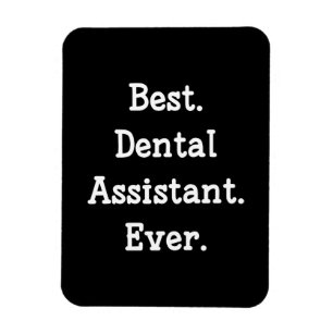 Ímã Melhor. Assistente dental. Nunca