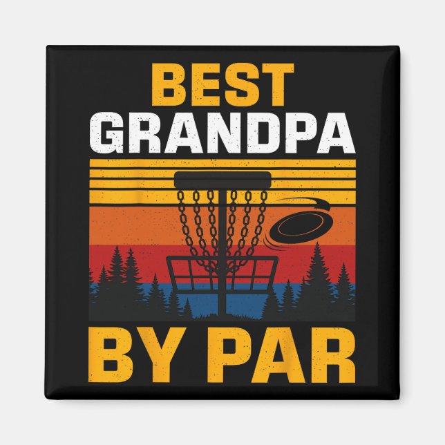 Imã Melhor Avô Pelo Jogador de Disc Golf Par (Frente)
