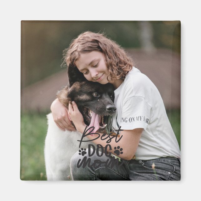 Imã Melhor Cachorro Que Mamãe Nunca (Frente)