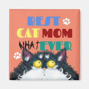 Imã Melhor Gato Mãe Sempre Rumpy gato Engraçado Text