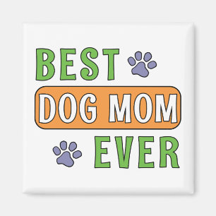 Imã Melhor Mãe de Cachorro de Todos