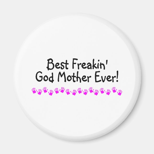 Imã Melhor Mãe de Deus do Freakin (Frente)