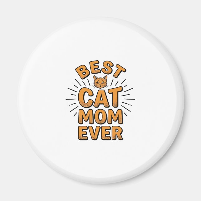 Imã Melhor Mãe de Gato de Todos os Tempos Design de Gr (Frente)