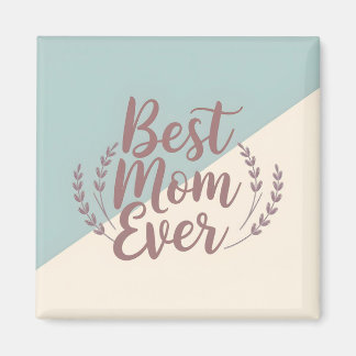 Imã Melhor Mãe de Sempre - Elegante Mint e Cream Desig