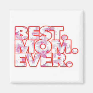 Imã Melhor Mãe de Todos os Tempos Cute Dia das Mães Am