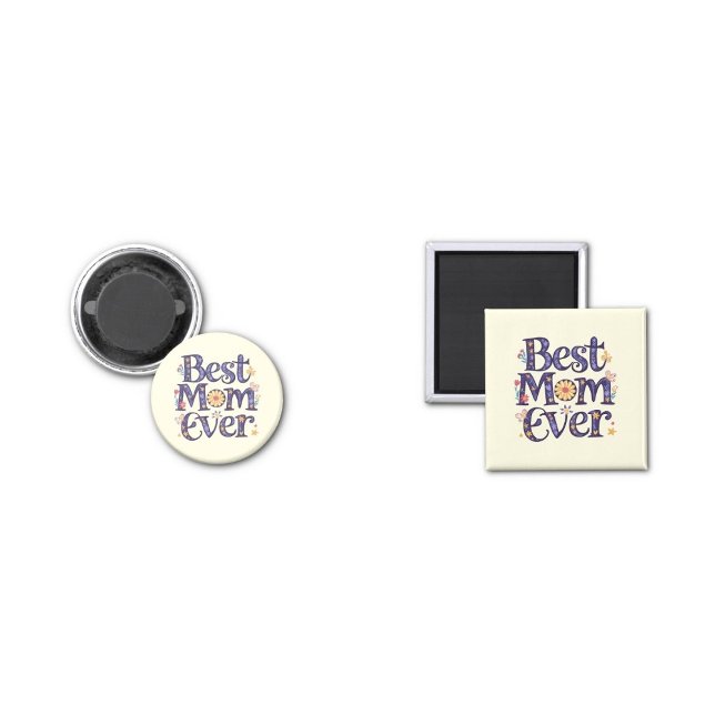 Imã Melhor Mãe do Mundo Dia das Mães (best mom ever magnets)