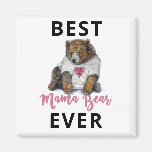Imã Melhor Mama Bear Ever Magnet (Frente)