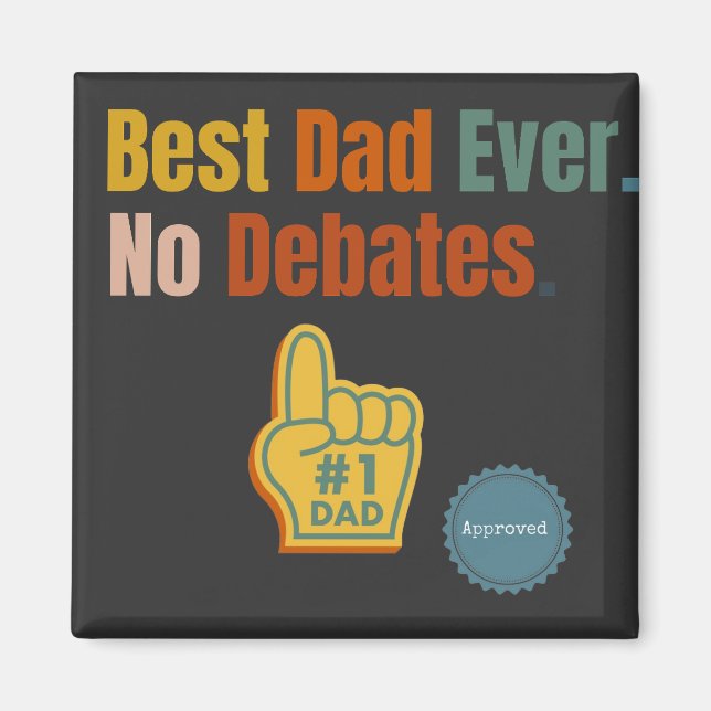 Imã Melhor Pai De Sempre. Sem Debate. Íman de aspas (Frente)