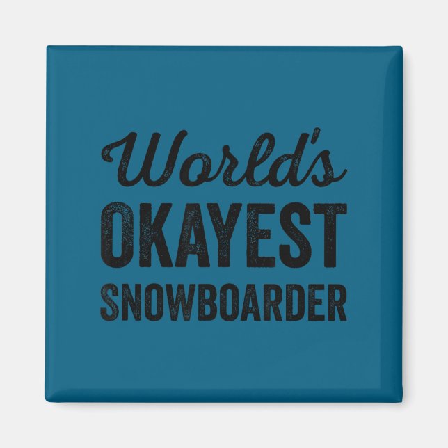 Imã Melhor snowboarder do mundo piada sarcasmo amor (Frente)