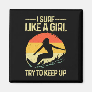 Imã Melhor Surf Como Uma Garota Arte De Surfista Para 
