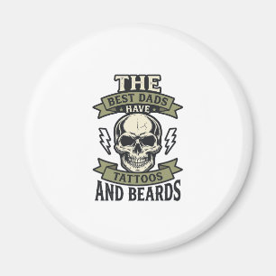 Imã Melhores Pais Têm Tatuagens e Barbas Camisa Caveir