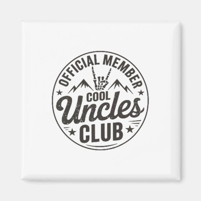 Imã Member Cool Uncles Club Funny Uncle Father's Day  (Frente)