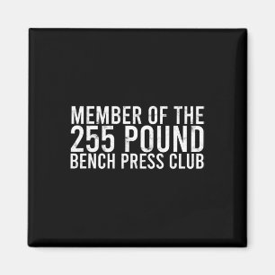 Imã Membro Do Bench Press Club De 225 Libras - Gym Bod