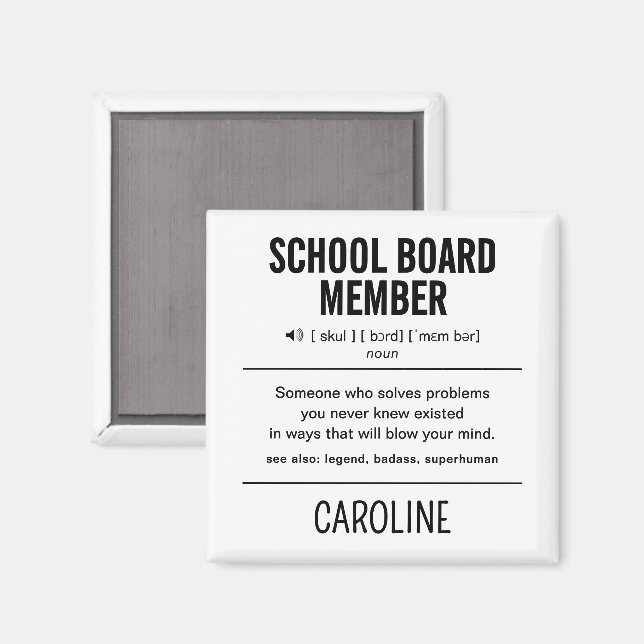 Imã Membro Personalizado do Conselho Escolar Engraçado (Front/Back)