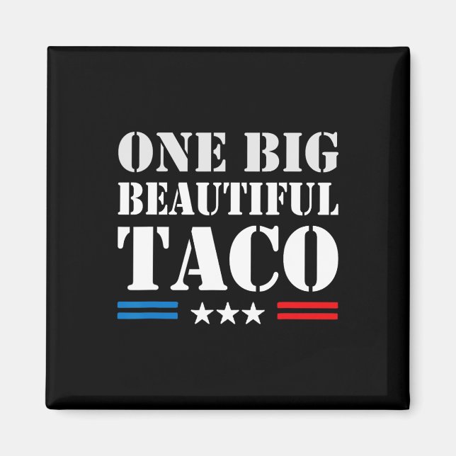 Imã Meme de Apodo de Taco - Uma Grande Conta Bonita e  (Frente)