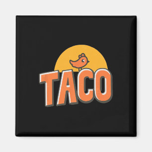 Imã Meme de Frango Engraçado Taco da Moda Trump Sempre