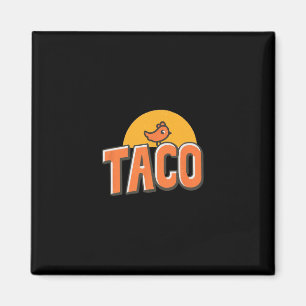 Imã Meme de Frango Engraçado Taco da Moda Trump Sempre