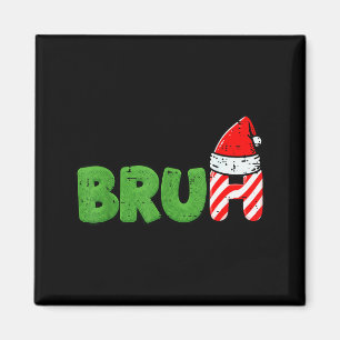 Imã Meme de Natal Bruh Piada de Natal Divertida para M