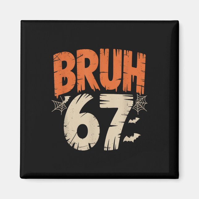 Imã Meme do Bruh Halloween 67 (Frente)