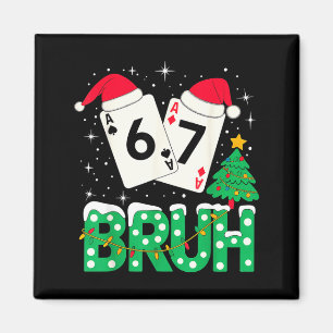 Imã Meme Engraçado 6 7 Festivo Ker Bruh Árvore de Nata