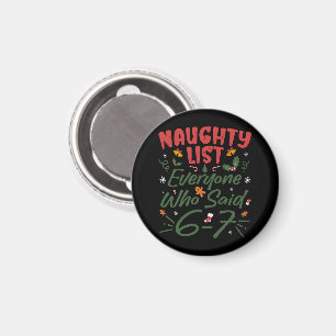 Imã Meme engraçado de Natal 6-7 Lista Travessa Humor M
