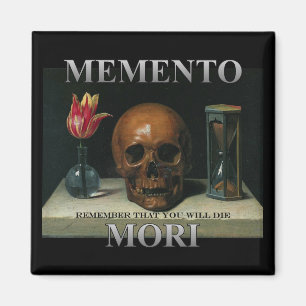 Imã Memento Mori - Lembre-se que você vai morrer