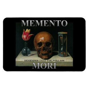 Ímã Memento Mori - Lembre-se que você vai morrer