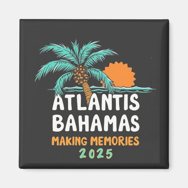 Imã Memórias do Fazer Atlantis Bahamas 2025 (Frente)