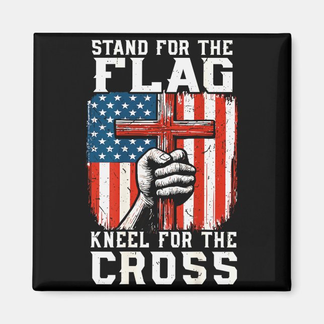 Imã Men Stand For Flag Kneel The Cross Christian Patri (Frente)