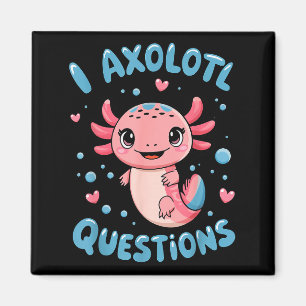 Imã Menina Eu Perguntas Axolote Engraçadas Camisetas G