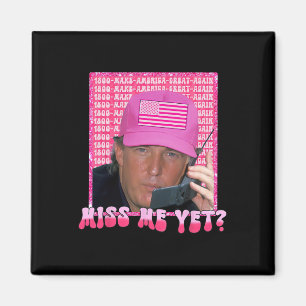 Imã Menina Rosa Mim Ainda Engraçada Trump 2024 Shirt G