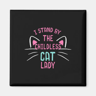 Imã Meninas de Gato Infantis Senhoras I Stand