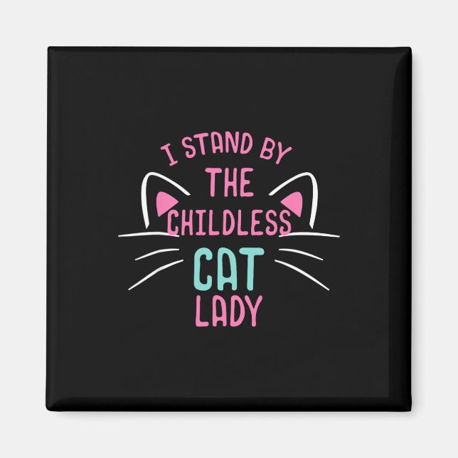 Imã Meninas de Gato Infantis Senhoras I Stand (Frente)