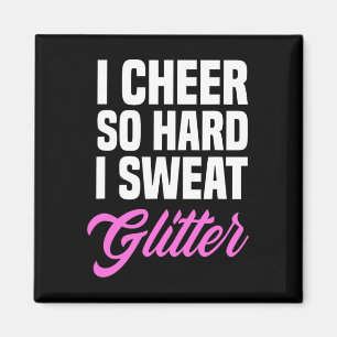 Imã Meninas Eu Alegro Tão Duro Que Eu Suor Glitter Eng