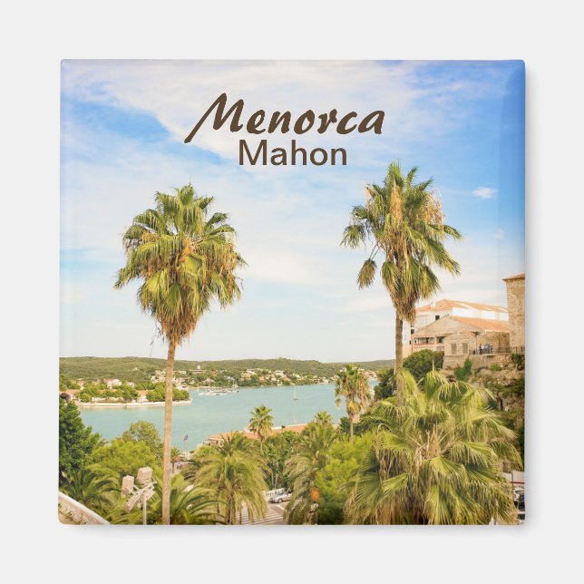 Imã Menorca Mahon Souvenir Magnet (Frente)