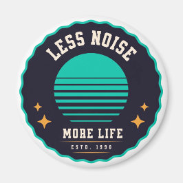 Imã Menos ruído, mais vida - Design de retrocesso