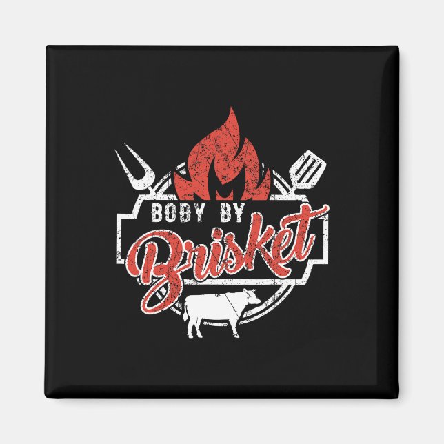 Imã Mens Funny Bbq Body By Brisket Grilling Or Smoking (Frente)