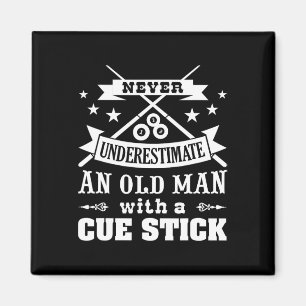 Imã Mens Nunca Subestimam O Velho Com O Cue Stick Po